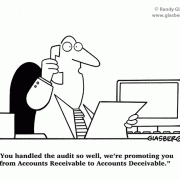 Accounting cartoons, accounts receivable, audit, tax, taxes, promotion, bookkeeping, bean counter, number cruncher, corporate finances.
