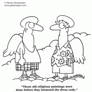 Those old religious paintings were done before they loosened the dress code. Angels, Heaven, Christian, afterlife, religion, cartoon from Catholic Digest.