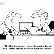 If I flee the country to avoid paying taxes, can I write off the miles as business travel?