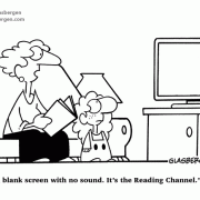 A blank screen with no sound. It's the Reading Channel.