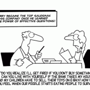 Sales cartoons for marketing, cartoons for sales training, cartoons as sales tool, cartoons for sales staff, cartoons for sales newsletter, power of questions, asking better questions, valuable questions.