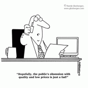 Cartoons about selling, sales cartoons, cartoons about salesmanship, customer relations, customer service, vendor, vendors, sales executive, sales tools, value, consumer issues, consumer feedback, quality, low prices, product quality, fad.