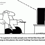 In a gesture to make people over 40 feel like they still belong on this planet, the word 'hashtag' has been banned....
