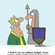 I had to cut our military budget. From now on, hurl insults instead of spears.
