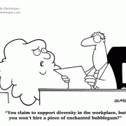 Diversity Cartoons: diversity education, workplace diversity, cultural diversity, lack of diversity, diversity awareness, diversity training, diversity policy,extreme diversity, enchanted bubblegum, diverse species, weird diversity.