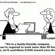 Divorce Cartoons: cartoons about divorce, causes of divorce, balancing work and marriage, married to my job, paying for divorce.