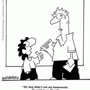 Education Cartoons: cartoons about teachers, school cartoons, classroom humor, cartoons about homework, classes, lessons, students, class assignments, learning, dog at my homework, student excuses.