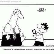 Education Cartoons: cartoons about teachers, school cartoons, classroom humor, cartoons about homework, classes, lessons, students, class assignments, learning, Twitter, follow me on twitter, class, come to class, attend class, technology, technology in school, truancy.