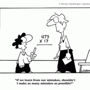 Education Cartoons: elementary school, elementary education, grade school, elementary school teachers, young students, pre-teen students, learning from our mistakes.