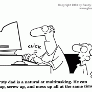 Family Cartoons: family comics, cartoons about families, cartoons about parents, parenthood, family life, home and family, home life, mothers, moms, fathers, dads, raising a family, child rearing,: multitasking, dad, father, home computer.