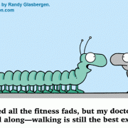 Fitness Cartoons, Exercise Cartoons: exercising, being more active, getting fit,getting in shape, physical conditioning, workout, working out, training, physical fitness, exercise program, exercise routine, burning calories, get healthy, getting fit, exercise comics, fitness fads, walking, best way to exercise.