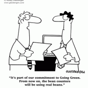 Cartoons about going green, bean counters, accounting.
