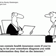 Health Insurance Cartoons: health insurance companies, health insurance policies, HMO, healthcare coverage, benefits package, employee healthcare, employee benefits, health insurance stress, health insurance problems,reducing health insurance costs, expensive health insurance