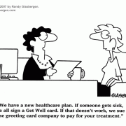Health Insurance Cartoons: health insurance companies, health insurance policies, HMO, healthcare coverage, benefits package, employee healthcare, employee benefits, health insurance stress, health insurance problems,get well, new healthcare plan, free healthcare