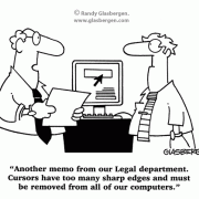 Lawyer Cartoons: lawyer comics, lawyer jokes, attorney, legal matters, legal advice, legal department, ethics, business ethics, corporate ethics, business law, corporate law, memo, legal department, safety regulations, too many safety rules.