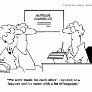 marriage counselor, husband, wife, We were made for each other. I needed new luggage and he came with a lot of baggage.