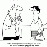 This prescription won\'t make you feel better, but it will stop your whining and make everyone else feel better., Prescription Drug Cartoons, Pharmacy Cartoons, Doctor Cartoons, Medical Cartoons.