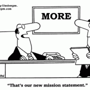 Mission Statement Cartoons: writing mission statements, company mission statement, vision statement, motto, office signs, motivational posters, motivational signs, mission statement plaque.
