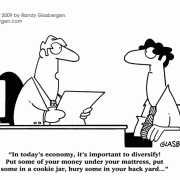 Money Cartoons: cash, saving money, losing money, investing, finance, financial services, personal finance, investing tips, investing advice, financial advice, retirement investing, Wall Street humor, making money, mutual funds, retirement planning, retirement plan, retirement fund, financial advisor, spending, diversify, hide your money, hidden assets, buried treasure.