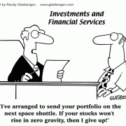 Money Cartoons: cash, saving money, losing money, investing, finance, financial services, personal finance, investing tips, investing advice, financial advice, retirement investing, Wall Street humor, making money, mutual funds, retirement planning, retirement plan, retirement fund, financial advisor, spending, gravity, space shuttle, stocks will go up guaranteed.