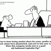 Money Cartoons: capitalist, capitalism, cash, saving money, losing money, investing, finance, financial services, personal finance, investing tips, investing advice, financial advice, retirement investing, Wall Street humor, making money, mutual funds, retirement planning, retirement plan, retirement fund, financial advisor, spending, market share, capitalist pig.