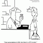 Your prescription is $30, but there's a $75 co-pay.