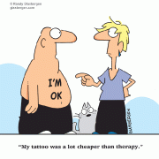 My tattoo was a lot cheaper than therapy.