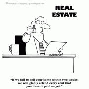 Real Estate Cartoons: cartoons about real estate sales, cartoons about selling real estate, buy home, buy house, buying a home, buying a house, real estate, realtor, real estate agent, realtors, real estate agents, house, home, property, listing, listings, sales, selling, sell, seller refund, money, cent.