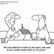Retirement Cartoons:  retirement setbacks,retiring with financial security, retiring with income, how to retire, when to retire, retiring, being retired, retirement planning, saving for retirement, preparing for retirement, unprepared for retirement, investing for retirement, fearing retirement, credit cards, retirement budget, financial advisor.