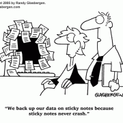 Cartoons about data security, protecting data, sticky notes, backing up computer, network backup.
