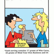 Each serving contains 17 grams of Who Cares, 22 grams of Snacks, snacking, eating at work, office cartoons, nutrition, nutrition labels, Mind Your Own Business and 54 grams of Shut Up And Let Me Enjoy My Food!