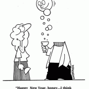 Happy New Year, honey...I think you\'ve had enough champagne!